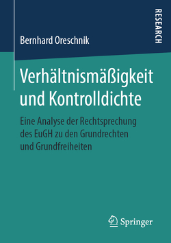 Verhältnismäßigkeit und Kontrolldichte von Oreschnik,  Bernhard