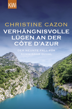 Verhängnisvolle Lügen an der Côte d’Azur von Cazon,  Christine