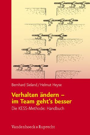 Verhalten ändern – im Team geht’s besser von Heyse,  Helmut