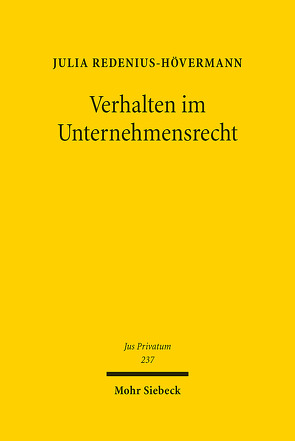 Verhalten im Unternehmensrecht von Redenius-Hövermann,  Julia