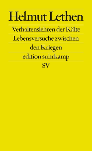 Verhaltenslehren der Kälte von Lethen,  Helmut