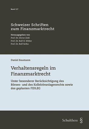 Verhaltensregeln im Finanzmarktrecht von Baumann,  Daniel