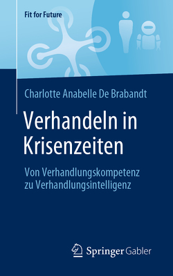Verhandeln in Krisenzeiten von De Brabandt,  Charlotte Anabelle