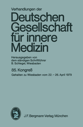 Verhandlungen der Deutschen Gesellschaft für innere Medizin von Schlegel,  B.