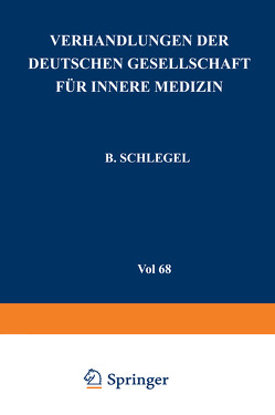 Verhandlungen der Deutschen Gesellschaft für Innere Medizin von Schlegel,  B.