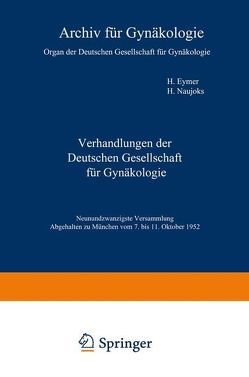 Verhandlungen der Deutschen Gesellschaft für Gynäkologie von Eymer,  Heinrich, Naujoks,  Hermann