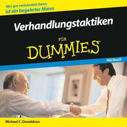 Verhandlungstaktiken für Dummies Hörbuch von Donaldson,  Michael C.