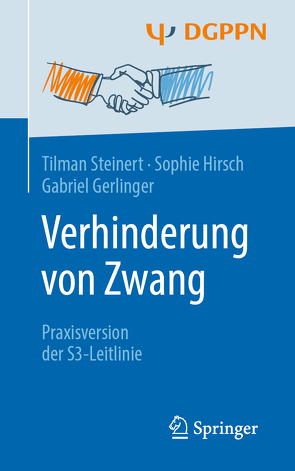 Verhinderung von Zwang von Gerlinger,  Gabriel, Hirsch,  Sophie, Steinert,  Tilman