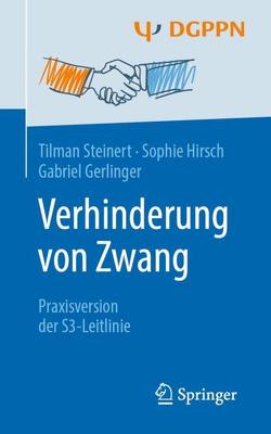Verhinderung von Zwang von Gerlinger,  Gabriel, Hirsch,  Sophie, Steinert,  Tilman