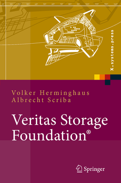 Veritas Storage Foundation® von Herminghaus,  Volker, Scriba,  Albrecht