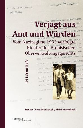 Verjagt aus Amt und Würden von Citron-Piorkowski,  Renate, Marenbach,  Ulrich