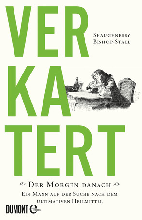 Verkatert von Bishop-Stall,  Shaughnessy, Kleiner,  Stephan