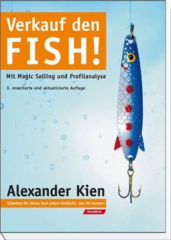Verkauf den Fish! von Gernbauer,  Thomas, Kien,  Alexander