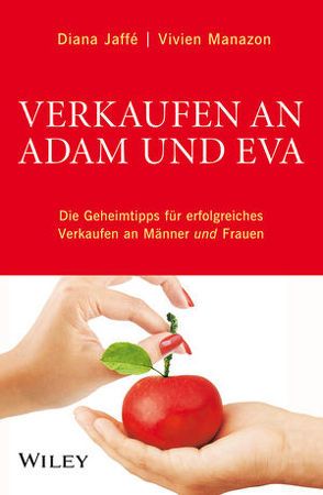 Verkaufen an Adam und Eva von Jaffé,  Diana, Manazon,  Vivien