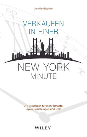 Verkaufen in einer New York Minute von Bischoff,  Ursula, Gluckow,  Jennifer