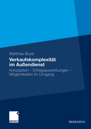Verkaufskomplexität im Außendienst von Buob,  Matthias