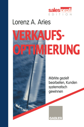 Verkaufsoptimierung von Aries,  Lorenz A.