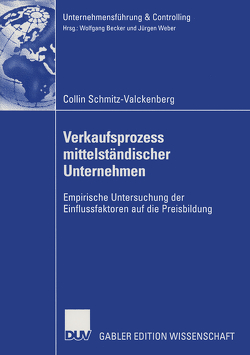 Verkaufsprozess mittelständischer Unternehmen von Schmitz-Valckenberg,  Collin