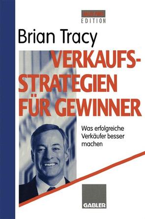 Verkaufsstrategien für Gewinner von Tracy,  Brian