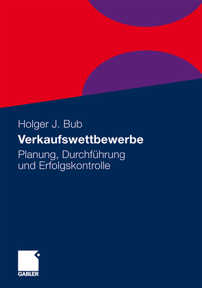 Verkaufswettbewerbe von Bub,  Holger