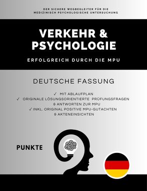 Verkehr & Psychologie – Erfolgreich durch die MPU