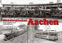 Verkehrsknoten Aachen von Bimmermann,  Reiner, Stern,  Volker