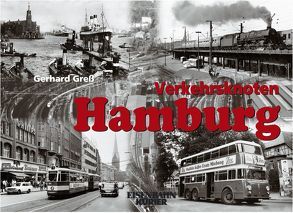 Verkehrsknoten Hamburg von Greß,  Gerhard