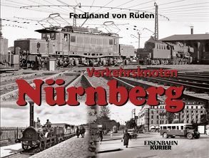 Verkehrsknoten Nürnberg von Rüden,  Ferdinand von