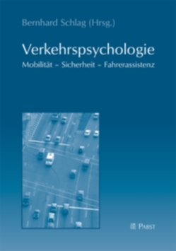 Verkehrspsychologie von Schlag,  Bernhard