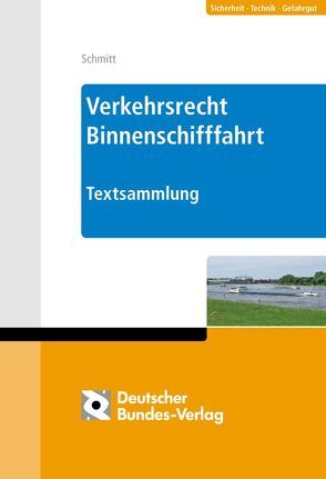 Verkehrsrecht Binnenschifffahrt, Donauschifffahrtspolizeiverordnung von Held,  Volker