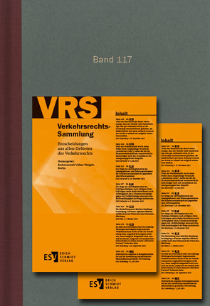 Verkehrsrechts-Sammlung (VRS) / Verkehrsrechts-Sammlung (VRS) Band 117 von Weigelt,  Volker