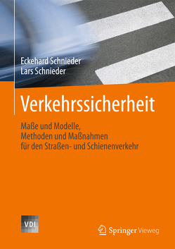 Verkehrssicherheit von Schnieder,  Eckehard, Schnieder,  Lars
