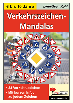Verkehrszeichen-Mandalas von Kohl,  Lynn S