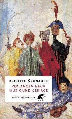 Verlangen nach Musik und Gebirge von Kronauer,  Brigitte