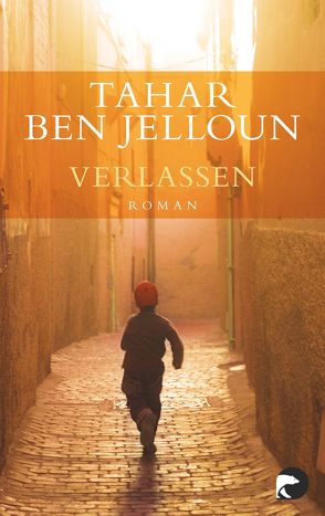 Verlassen von Ben Jelloun,  Tahar, Kayser,  Christiane