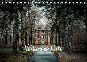 Verlassene Orte – Ein Lost Places Kalender (Tischkalender 2023 DIN A5 quer) von Maxi Sängerlaub,  HIGHLIGHT.photo