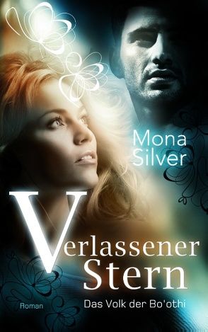 Verlassener Stern von Silver,  Mona