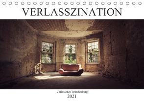 Verlasszination – Verlassenes Brandenburg (Tischkalender 2021 DIN A5 quer) von Boberg,  Daniel