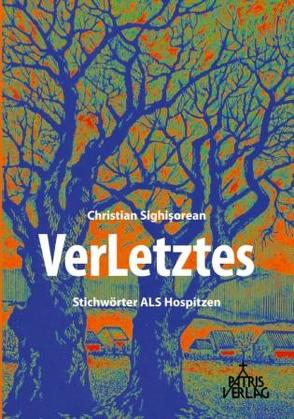 VerLetztes von Sighisorean,  Christian