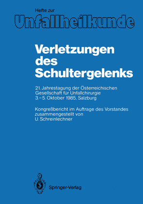 Verletzungen des Schultergelenks von Schreinlechner,  U.P.