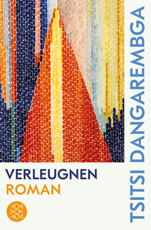 Verleugnen von Dangarembga,  Tsitsi, Grube,  Anette