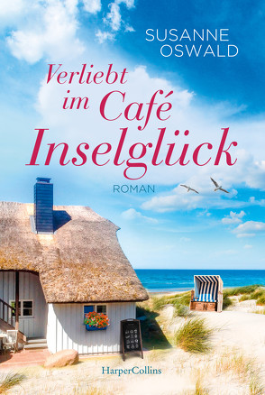 Verliebt im Café Inselglück von Oswald,  Susanne
