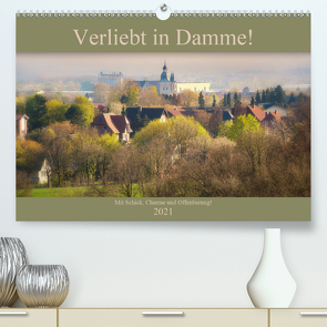 Verliebt in Damme! (Premium, hochwertiger DIN A2 Wandkalender 2021, Kunstdruck in Hochglanz) von Gross,  Viktor