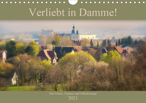 Verliebt in Damme! (Wandkalender 2021 DIN A4 quer) von Gross,  Viktor