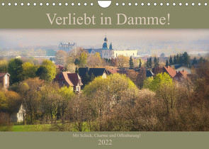 Verliebt in Damme! (Wandkalender 2022 DIN A4 quer) von Gross,  Viktor
