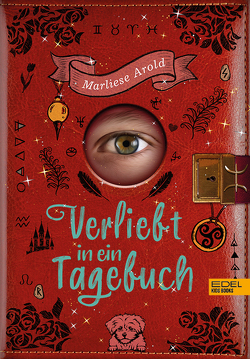 Verliebt in ein Tagebuch (Band 1) von Arold,  Marliese