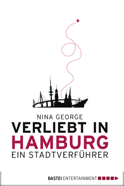 Verliebt in Hamburg von George,  Nina