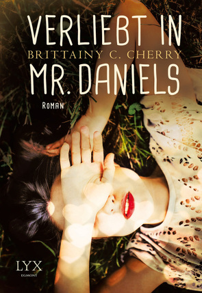 Verliebt in Mr. Daniels von Cherry,  Brittainy C., Först,  Barbara