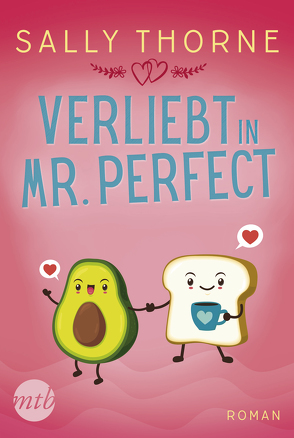 Verliebt in Mr. Perfect von Junghanns,  Nele, Thorne,  Sally, Wölbling,  Sophie