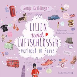 Verliebt in Serie 2: Lilien & Luftschlösser. Verliebt in Serie, Folge 2 von Kaiblinger,  Sonja, Schramm,  Marie-Luise